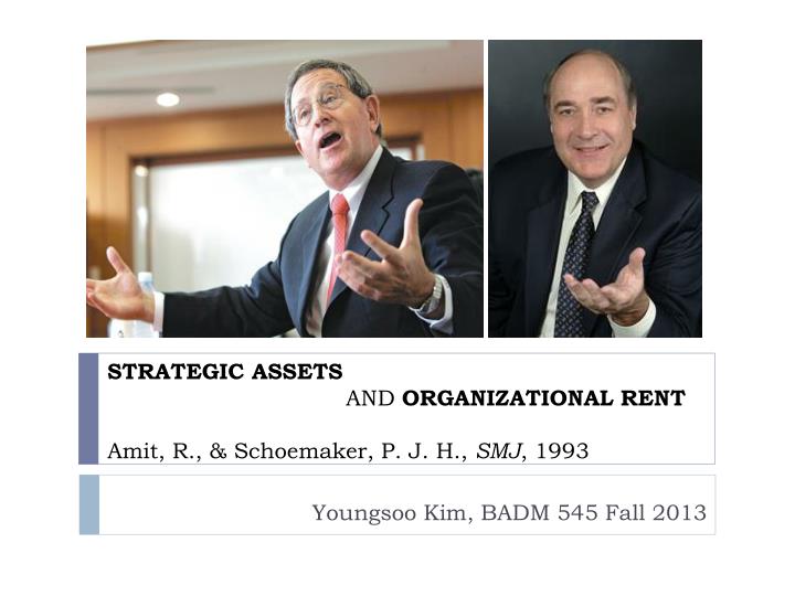 strategic assets and organizational rent amit r schoemaker p j h smj 1993