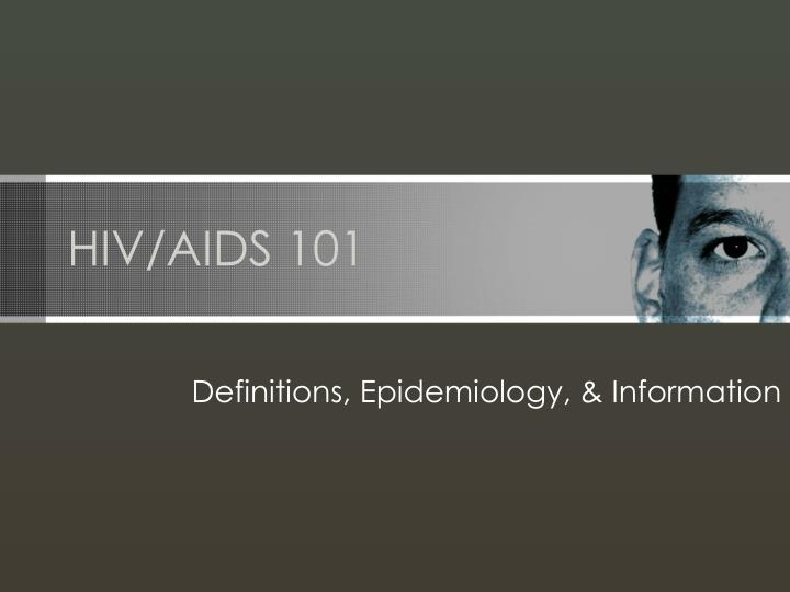 hiv aids 101
