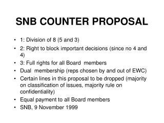 SNB COUNTER PROPOSAL