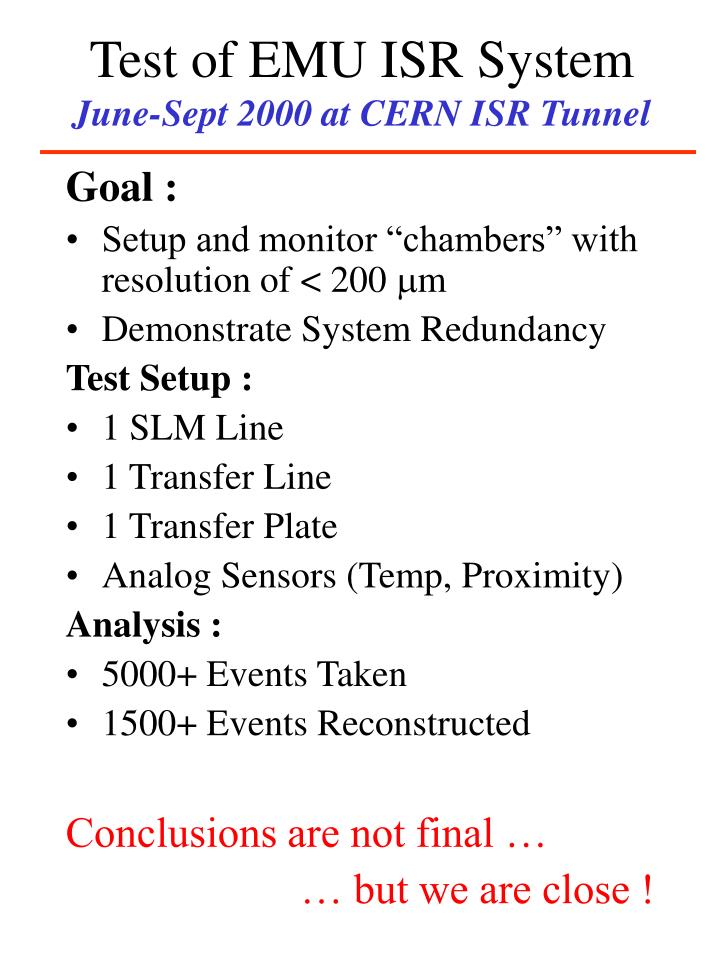 test of emu isr system june sept 2000 at cern isr tunnel