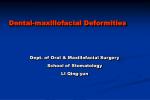 Dental-maxillofacial Deformities - slide 1