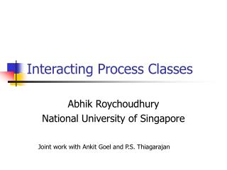 Interacting Process Classes