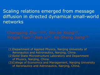 Scaling relations emerged from message diffusion in directed dynamical small-world networks
