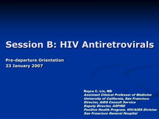 Session B: HIV Antiretrovirals