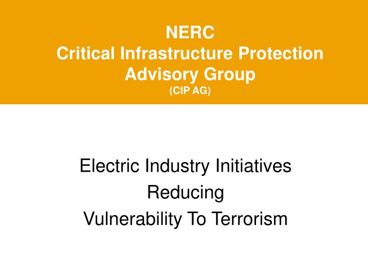 nerc critical infrastructure protection advisory group cip ag