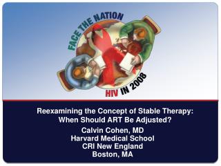 Calvin Cohen, MD Harvard Medical School CRI New England Boston, MA