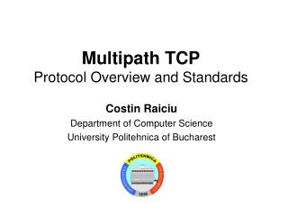 Multipath TCP Protocol Overview and Standards