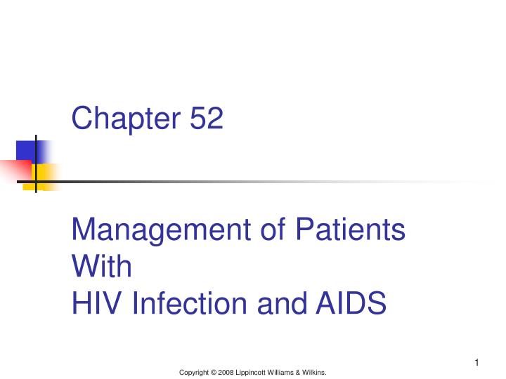 chapter 52 management of patients with hiv infection and aids