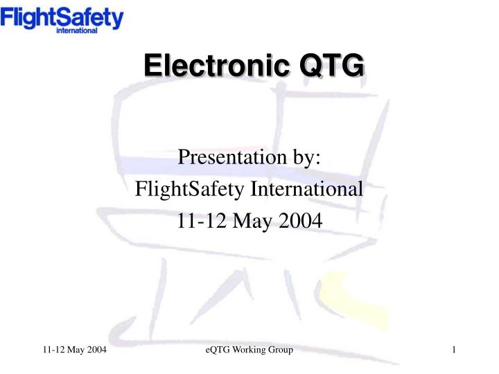 electronic qtg