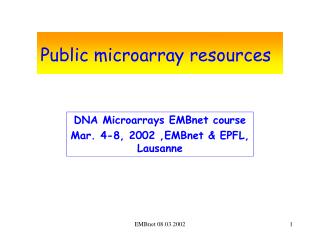 Public microarray resources