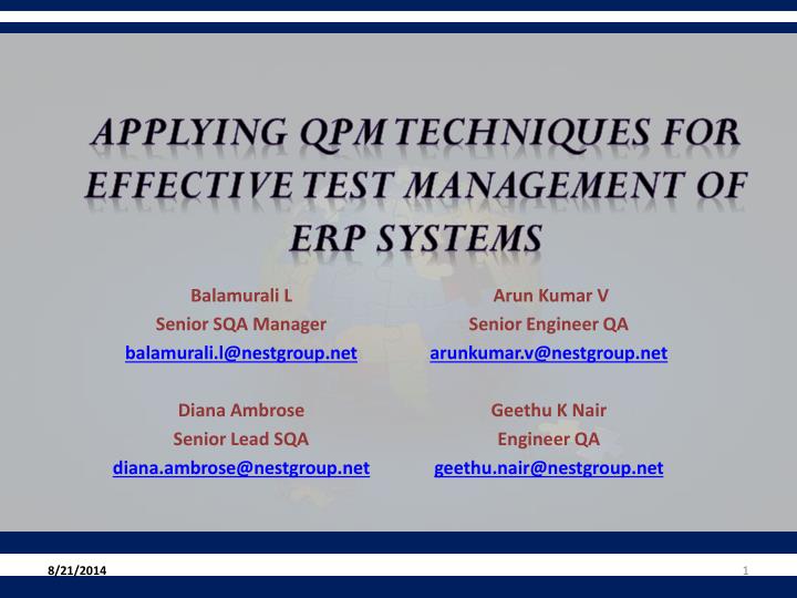applying qpm techniques for effective test management of erp systems