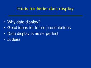 Hints for better data display