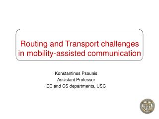 Routing and Transport challenges in mobility-assisted communication