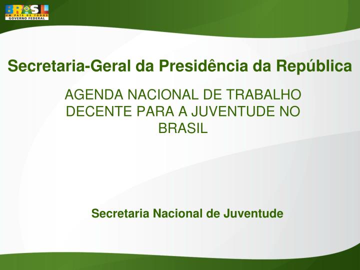 agenda nacional de trabalho decente para a juventude no brasil