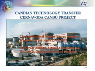 CANDIAN TECHNOLOGY TRANSFER CERNAVODA CANDU PROJECT