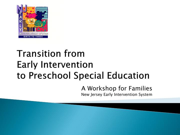 transition from early intervention to preschool special education