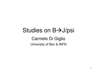 Studies on B ?J/psi