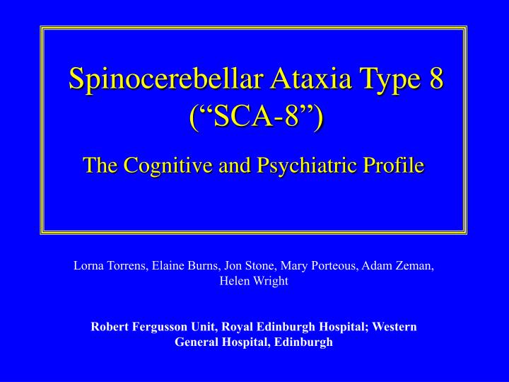 spinocerebellar ataxia type 8 sca 8