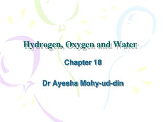 Hydrogen, Oxygen and Water