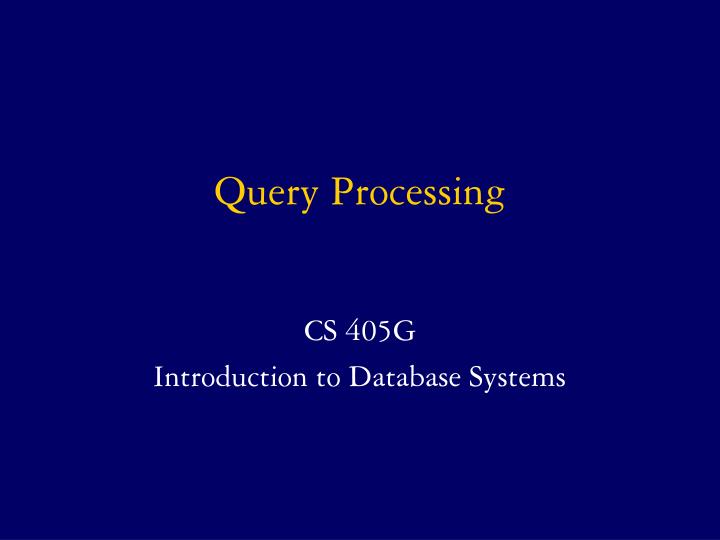 query processing