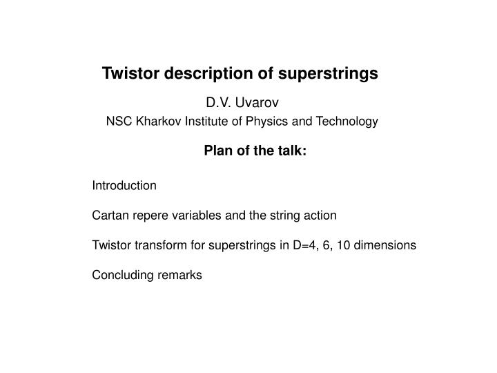 twistor description of superstrings
