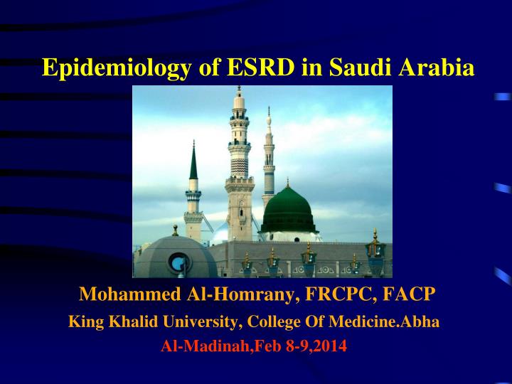 epidemiology of esrd in saudi arabia