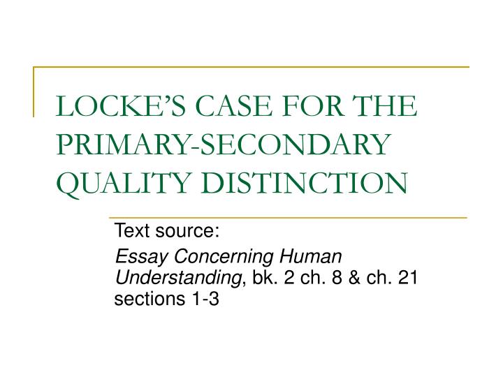 locke s case for the primary secondary quality distinction