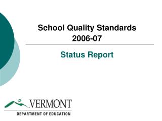 School Quality Standards 2006-07