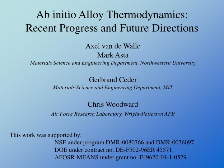 ab initio alloy thermodynamics recent progress and future directions