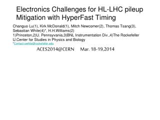 Electronics Challenges for HL-LHC pileup Mitigation with HyperFast Timing