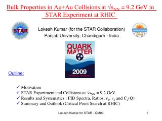 Bulk Properties in Au+Au Collisions at ?s NN = 9.2 GeV in STAR Experiment at RHIC