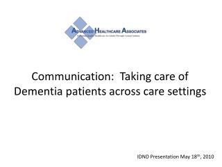 Communication: Taking care of Dementia patients across care settings