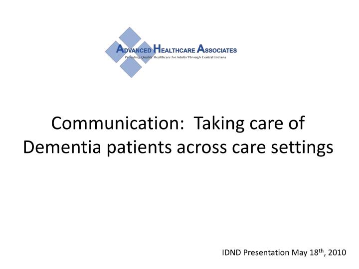 communication taking care of dementia patients across care settings