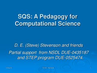 SQS: A Pedagogy for Computational Science