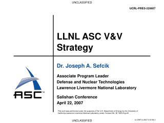 LLNL ASC V&amp;V Strategy