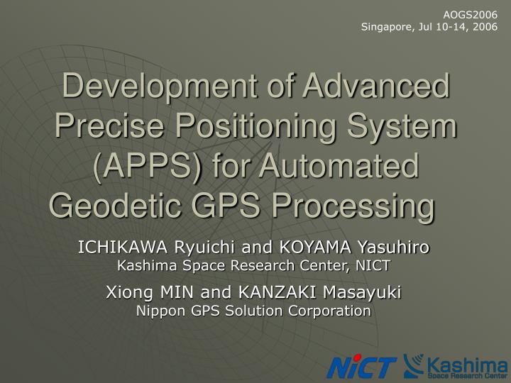 development of advanced precise positioning system apps for automated geodetic gps processing