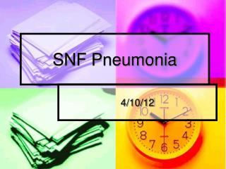 SNF Pneumonia