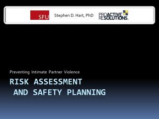 Risk Assessment 	And Safety Planning