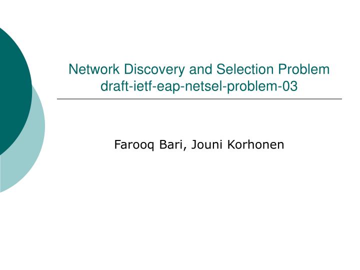 network discovery and selection problem draft ietf eap netsel problem 03