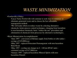 WASTE MINIMIZATION