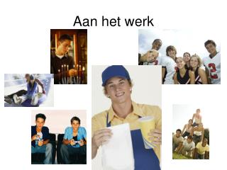 aan het werk