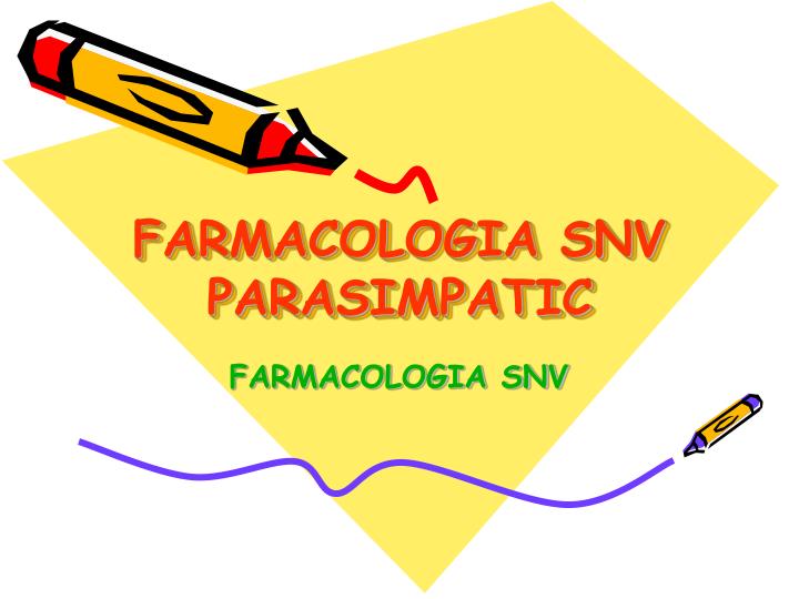 farmacologia snv parasimpatic