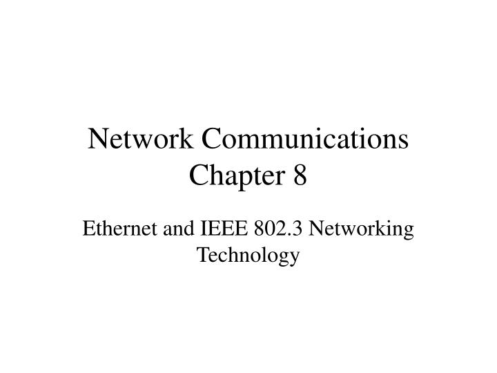 network communications chapter 8