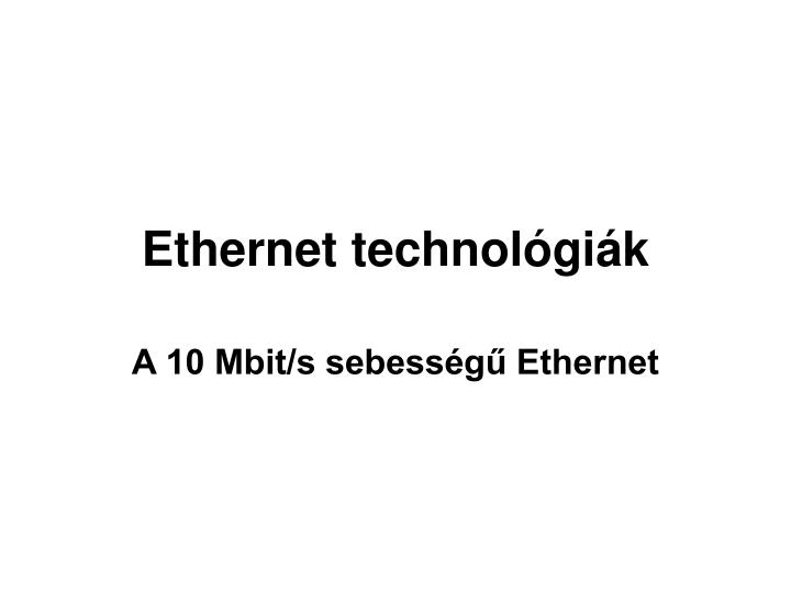 ethernet technol gi k