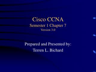 Cisco CCNA Semester 1 Chapter 7 Version 3.0