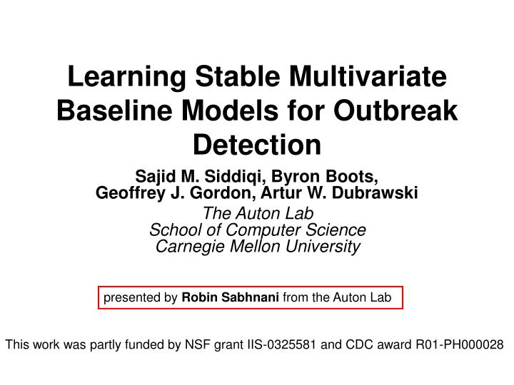 learning stable multivariate baseline models for outbreak detection