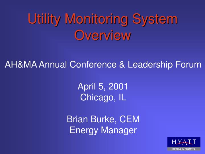 utility monitoring system overview