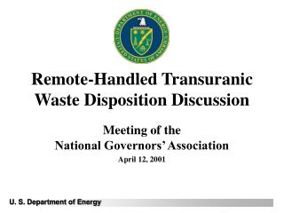 Remote-Handled Transuranic Waste Disposition Discussion