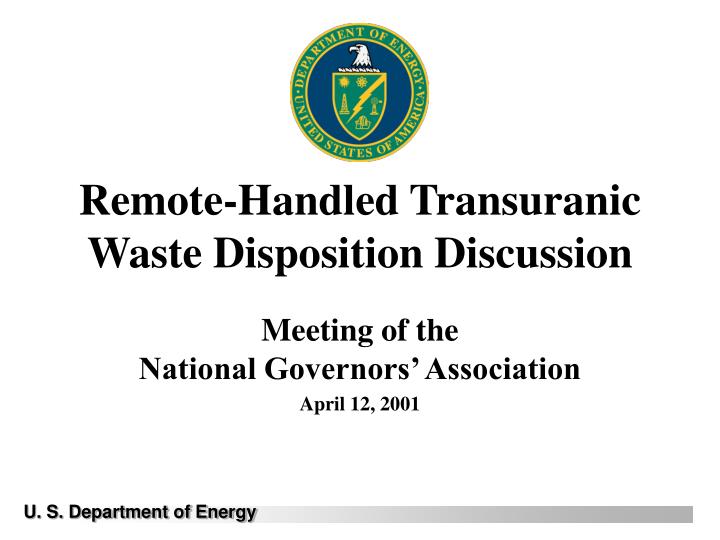remote handled transuranic waste disposition discussion