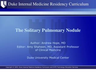 The Solitary Pulmonary Nodule